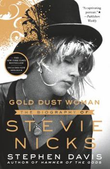 Paperback Gold Dust Woman: The Biography of Stevie Nicks Book