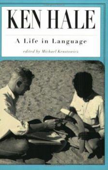 Paperback Ken Hale: A Life in Language Book