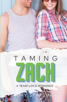 Paperback Taming Zach Book