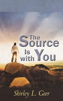 Paperback The Source Is with You: How to Develop Yourself Spiritually Book