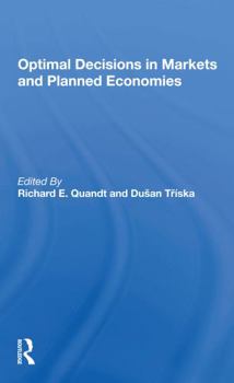 Paperback Optimal Decisions in Markets and Planned Economies Book