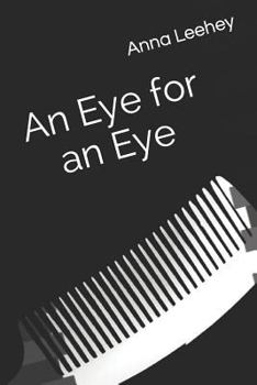 Paperback An Eye for an Eye: A Collection of Poems Book