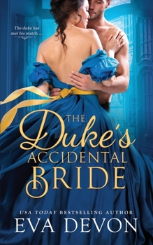 Paperback The Duke's Accidental Bride Book