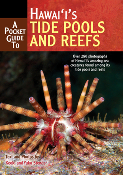 Paperback A Pocket Guide to Hawai'i's Tide Pools and Reefs Book