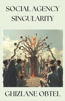Paperback Social Agency Singularity Book