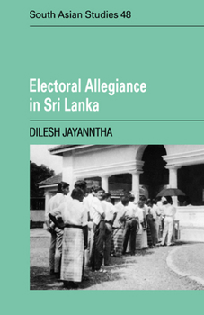 Paperback Electoral Allegiance in Sri Lanka Book