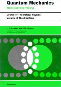 Quantum Mechanics. Non-Relativistic Theory. Translated From the Russian J.B. Sykes & J.S. Bell - Book #3 of the Course of Theoretical Physics