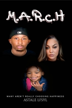 Paperback M.A.R.C.H (Many Aren't Really Choosing Happiness) Book