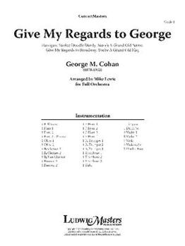 Paperback Give My Regards to George: Conductor Score Book