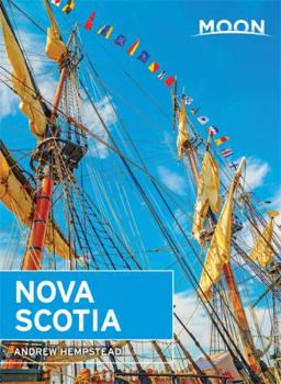 Moon Nova Scotia (Moon Guides) - Book  of the Moon Handbooks