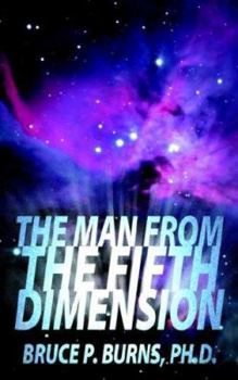 Paperback The Man From The Fifth Dimension Book