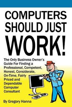 Paperback Computers Should Just Work! Book