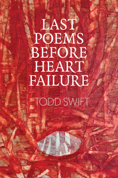 Paperback Last Poems Before Heart Failure Book