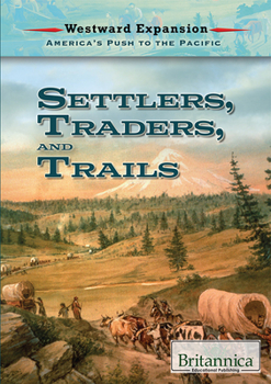 Misc. Settlers, Traders, and Trails Book