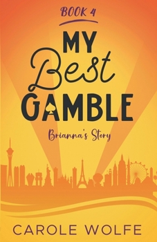 Paperback My Best Gamble - Brianna's Story Book