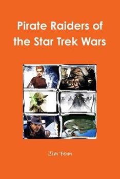 Paperback Pirate Raiders of the Star Trek Wars Book