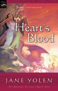 School & Library Binding Heart's Blood: The Pit Dragon Trilogy Book