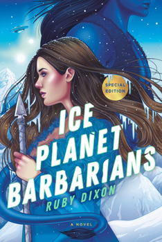 Ice Planet Barbarians - Book #1 of the Ice Planet Barbarians