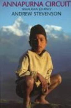 Hardcover Annapurna Circuit: Himalayan Journey Book