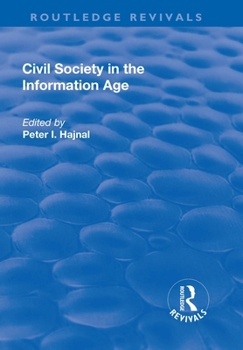 Paperback Civil Society in the Information Age Book