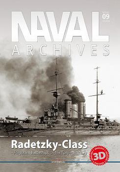 Paperback Naval Archives: Volume 9 - Radetzky Class - Forgotten Battleship of the Forgotten Navy Book