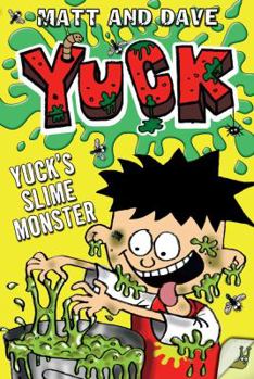Paperback Yuck's Slime Monster Book