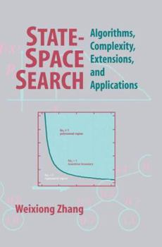 Paperback State-Space Search: Algorithms, Complexity, Extensions, and Applications Book