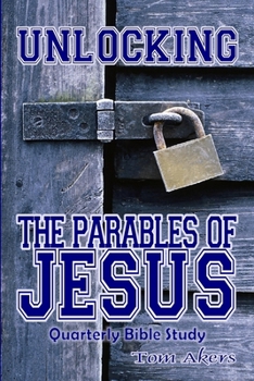 Paperback Unlocking The Parables Of Jesus Book