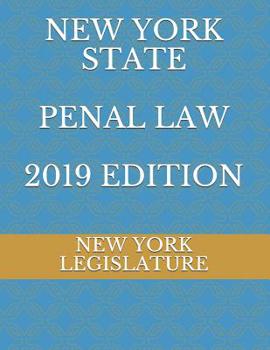 Paperback New York State Penal Law 2019 Edition Book