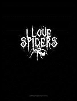 I Love Spiders: Genkouyoushi Notebook