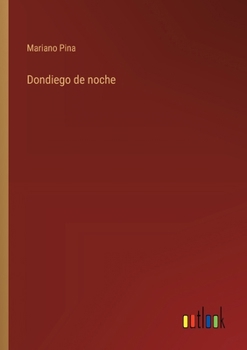 Paperback Dondiego de noche [Spanish] Book