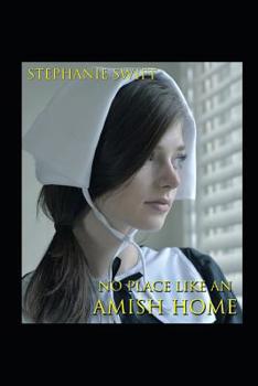 Paperback No Place Like An Amish Home: An anthology of Amish Romance Book