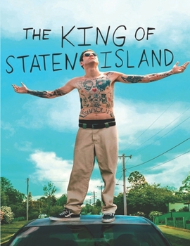 Paperback The King Of Staten Island: Screenplay Book