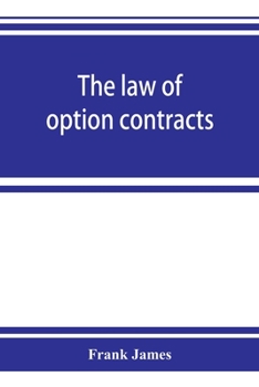 Paperback The law of option contracts Book