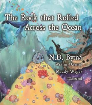 Hardcover The Rock that Rolled Across the Ocean Book