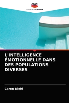 Paperback L'Intelligence Émotionnelle Dans Des Populations Diverses [French] Book