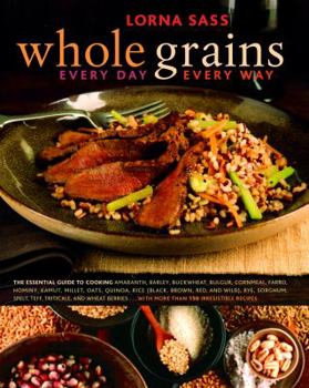 Hardcover Whole Grains Every Day, Every Way Book