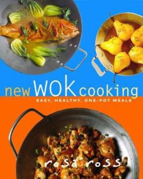Hardcover New Wok Cooking: Easy, Healthy, One-Pot Meals Book