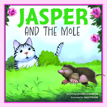 Jasper and the Mole