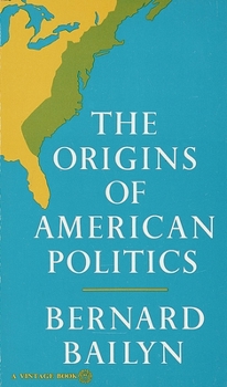 Mass Market Paperback The Origins of American Politics Book