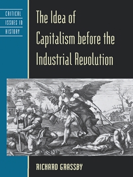 Paperback Idea of Capitalism before the Industrial Revolution Book