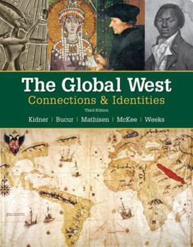 Paperback The Global West: Connections & Identities Book