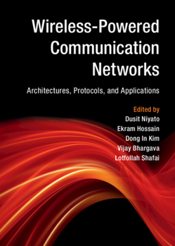 Hardcover Wireless-Powered Communication Networks Book