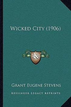 Paperback Wicked City (1906) Book