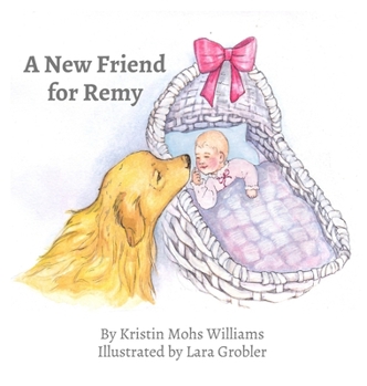 Hardcover A New Friend for Remy Book