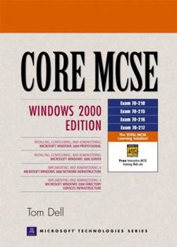 Hardcover Core MCSE: Windows 2000 Edition [With CDROM] Book