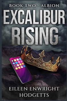 Paperback Excalibur Rising Book Two: Book Two Book
