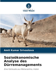 Sozioökonomische Analyse des Dürremanagements (German Edition)