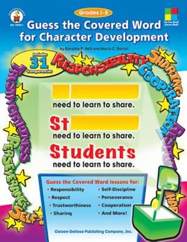 Paperback Guess the Covered Word for Character Development, Grades 1 - 5 Book