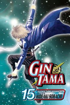 Gin Tama, Volume 15 - Book #15 of the  / Gin Tama